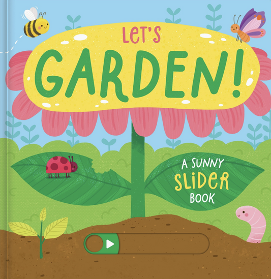 Let's Garden (slider book)